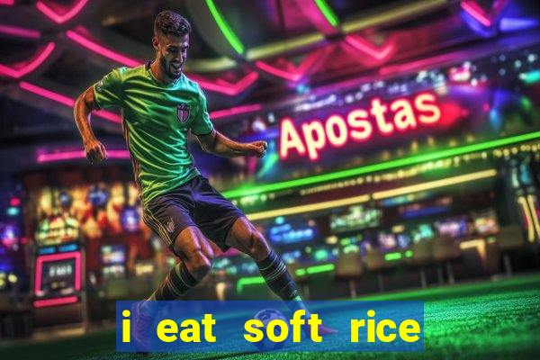 i eat soft rice in another world pt br